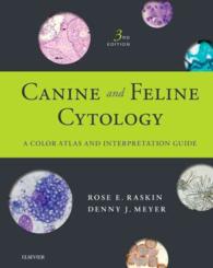 犬・猫の診断細胞学カラーアトラス（第３版）<br>Canine and Feline Cytology : A Color Atlas and Interpretation Guide （3TH）
