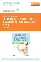 Illustrated Anatomy of the Head and Neck : Pageburst E-Book on VitalSource （4 PSC）