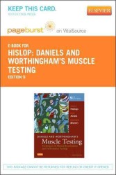 Daniels and Worthingham's Muscle Testing - Pageburst E-book on Vitalsource Retail Access Card : Techniques of Manual Examination （9 PSC）