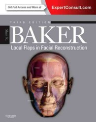 顔面再建外科手術における局所皮弁（第３版）<br>Local Flaps in Facial Reconstruction （3 HAR/PSC）