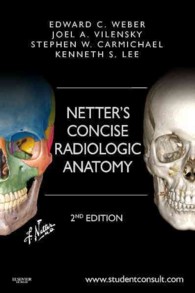 ネッター・コンサイス放射線解剖学（第２版）<br>Netter's Concise Radiologic Anatomy + Student Consult Online Access （2 PAP/PSC）