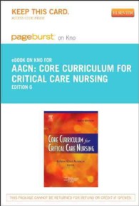 Core Curriculum for Critical Care Nursing - Pageburst E-book on Kno Retail Access Card （6 PSC）