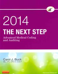 The Next Step 2014 : Advanced Medical Coding and Auditing （1 PAP/PSC）