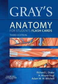 グレイ解剖学テキスト（第３版）フラッシュカード<br>Gray's Anatomy for Students (Gray's Anatomy) （3 BOX FLC）