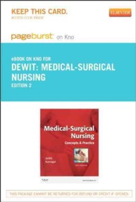 Medical-Surgical Nursing Pageburst on Kno Retail Access Code : Concepts & Practice （2 PSC）