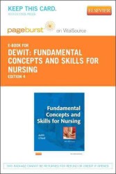 Fundamental Concepts and Skills for Nursing Pageburst Access Card （4 PSC）
