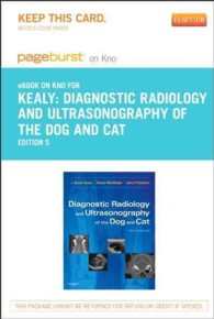 Diagnostic Radiology and Ultrasonography of the Dog and Cat Access Card （5 PSC）
