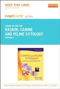 Canine and Feline Cytology Pageburst on Kno Retail Access Code : A Color Atlas and Interpretation Guide （2 PSC）