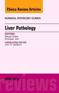 Liver Pathology, an Issue of Surgical Pathology Clinics (The Clinics: Surgery)