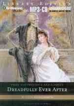 Dreadfully Ever after : Library Edition (Pride and Prejudice and Zombies) （MP3 UNA）