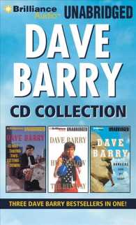 Dave Barry CD Collection (15-Volume Set) : Dave Barry Is Not Taking This Sitting Down / Dave Barry Hits below the Beltway / Boogers Are My Beat （Unabridged）