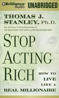 Stop Acting Rich (7-Volume Set) : And Start Living Like a Real Millionaire: Library Edition （Unabridged）