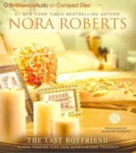 The Last Boyfriend (6-Volume Set) (Inn Boonsboro Trilogy) （Abridged）