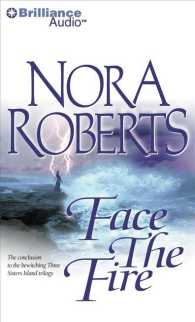 Face the Fire (4-Volume Set) (Three Sisters Island Trilogy) （Abridged）