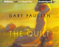 The Quilt (2-Volume Set) （Unabridged）