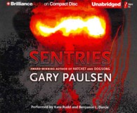 Sentries (3-Volume Set) （Unabridged）