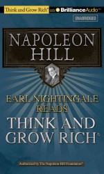 Earl Nightingale Reads Think and Grow Rich （Unabridged）