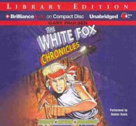 The White Fox Chronicles (4-Volume Set) : Library Edition （Unabridged）