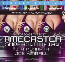 Timecaster Supersymmetry (7-Volume Set) : Library Edition (Timecaster) （Unabridged）
