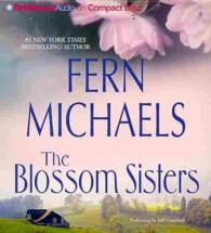 The Blossom Sisters (4-Volume Set) （Abridged）