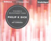 Adjustment Team (The Collected Stories of Philip K. Dick) 〈2〉 （Unabridged）