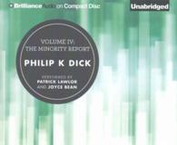 The Minority Report (15-Volume Set) (The Collected Stories of Philip K. Dick) （Unabridged）