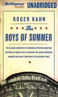 The Boys of Summer (13-Volume Set) : The Classic Narrative of Growing Up within Shouting Distance of Ebbets Field, Covering the Jackie Robinson Dodger （Unabridged）