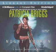 Night Broken (9-Volume Set) : Library Edition (Mercy Thompson) （Unabridged）