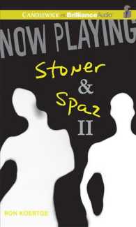 Now Playing: Stoner & Spaz (4-Volume Set) : Library Edition (Stoner & Spaz II) （Unabridged）