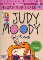 Judy Moody Gets Famous! : Library Edition (Judy Moody) （MP3 UNA）