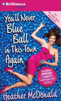 You'll Never Blue Ball in This Town Again (3-Volume Set) （Abridged）
