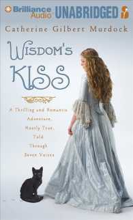 Wisdom's Kiss (5-Volume Set) : A Thrilling and Romantic Adventure Incorporating Magic, Villainy, and a Cat, Library Edition （Unabridged）