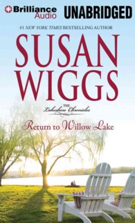 Return to Willow Lake : Library Edition (The Lakeshore Chronicles) （MP3 UNA）