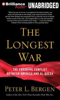 The Longest War (14-Volume Set) : The Enduring Conflict between America and Al-Qaeda, Library Edition （Unabridged）