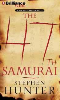The 47th Samurai (5-Volume Set) (Bob Lee Swagger) （Abridged）