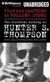 Fear and Loathing at Rolling Stone (15-Volume Set) : The Essential Writing of Hunter S. Thompson （Unabridged）