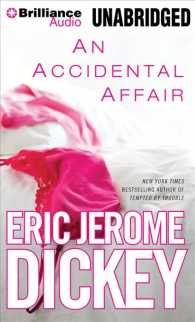 An Accidental Affair (10-Volume Set) : Library Edition （Unabridged）