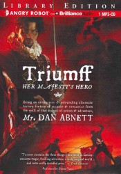Triumff : Her Majesty's Hero: Library Edition （MP3 UNA）