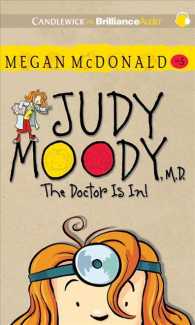 Judy Moody, M.d. (2-Volume Set) : The Doctor Is In!: Library Edition (Judy Moody) （Unabridged）