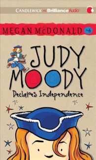 Judy Moody Declares Independence (2-Volume Set) : Library Edition (Judy Moody) （Unabridged）