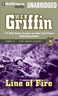 Line of Fire (15-Volume Set) (The Corps) （Unabridged）