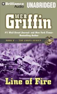 Line of Fire (15-Volume Set) : Library Edition (The Corps) （Unabridged）
