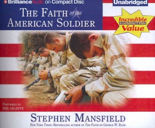 The Faith of the American Soldier (4-Volume Set) （Unabridged）