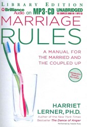 Marriage Rules : A Manual for the Married and the Coupled Up, Library Edition （MP3 UNA）