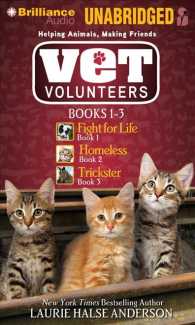 Vet Volunteers (7-Volume Set) : Fight for Life / Homeless / Trickster (Vet Volunteers) （Unabridged）