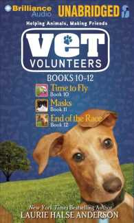 Vet Volunteers (6-Volume Set) : Time to Fly, Masks, End of the Race (Vet Volunteers) （Unabridged）
