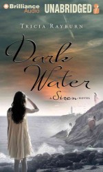 Dark Water : A Siren Novel, Library Edition （MP3 UNA）