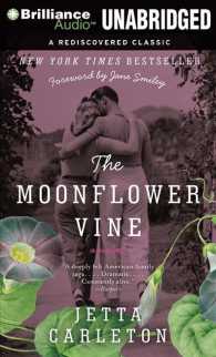 The Moonflower Vine (11-Volume Set) : Library Edition （Unabridged）