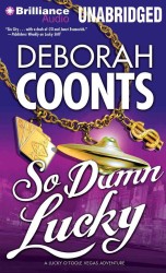 So Damn Lucky : Library Edition (Lucky O'toole Vegas Adventure) （MP3 UNA）