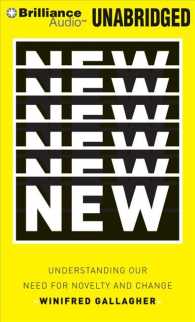 New (6-Volume Set) : Understanding Our Need for Novelty and Change （Unabridged）